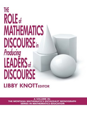 cover image of The Role of Mathematics Discourse in Producing Leaders of Discourse
